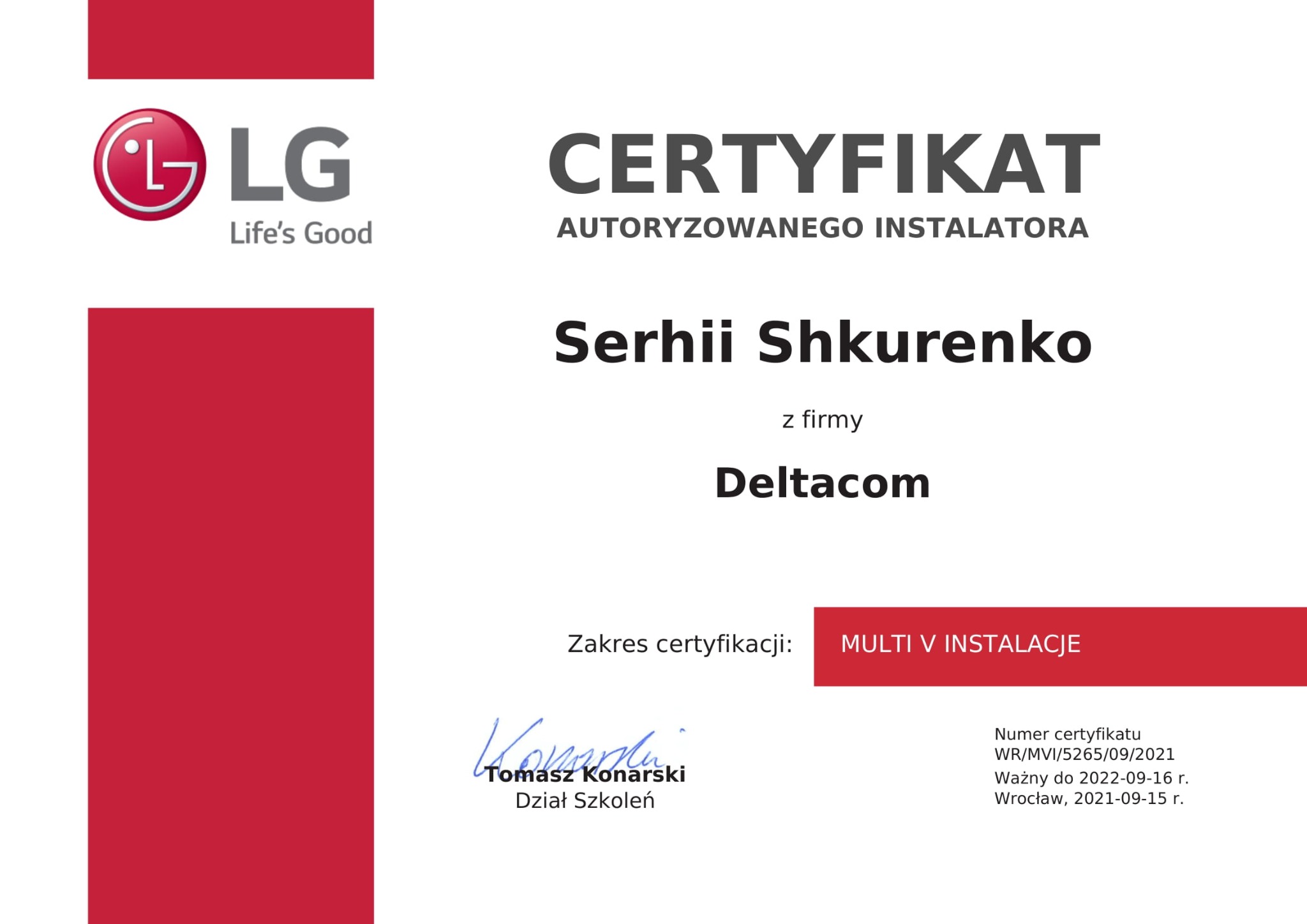 Certyfikat autoryzowanego instalatora LG Multi V Instalacje dla Serhii Shkurenko z firmy Deltacom, podpisany przez Tomasza Konarskiego z Działu Szkoleń.