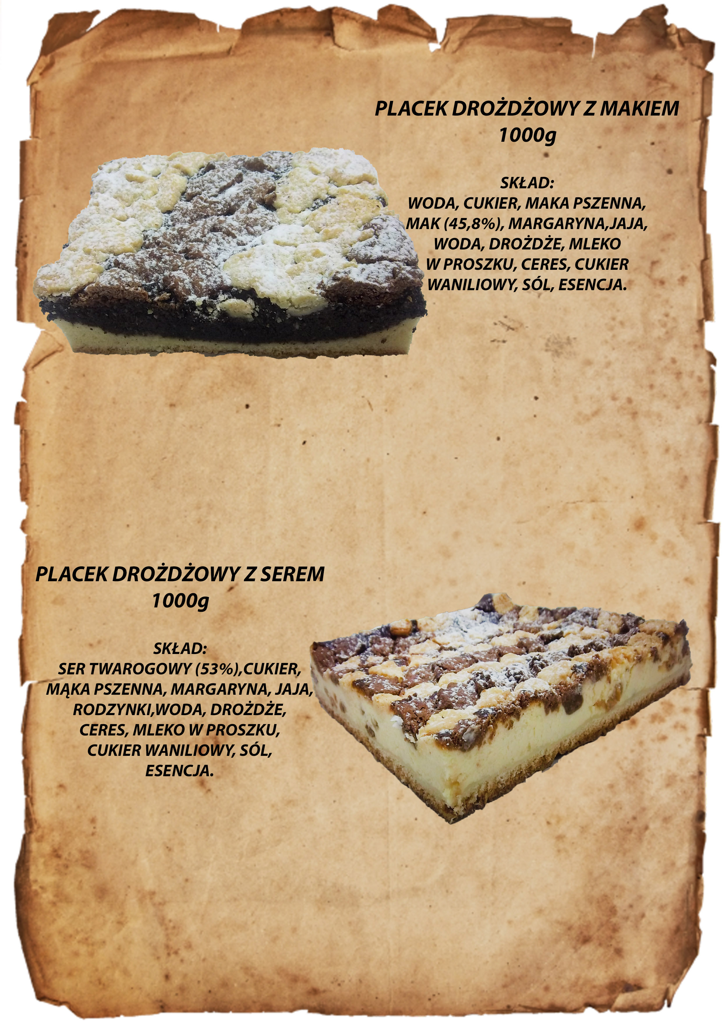 Dwa rodzaje ciasta drożdżowego: z makiem i z serem, prezentowane na stylizowanym tle imitującym stary pergamin z wypisanymi składnikami.