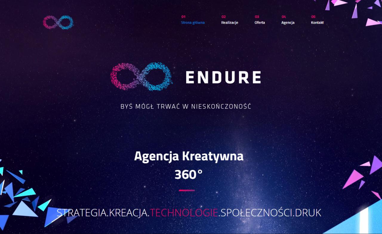Strona główna agencji kreatywnej ENDURE z logo nieskończoności. Napis: Agencja Kreatywna 360°, STRATEGIA.KREACJA.TECHNOLOGIE.SPOŁECZNOŚCI.DRUK.