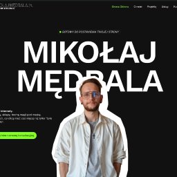 MikolajMedrala.pl - Moja strona internetowa, służąca jako wizytówka mojej działalności.