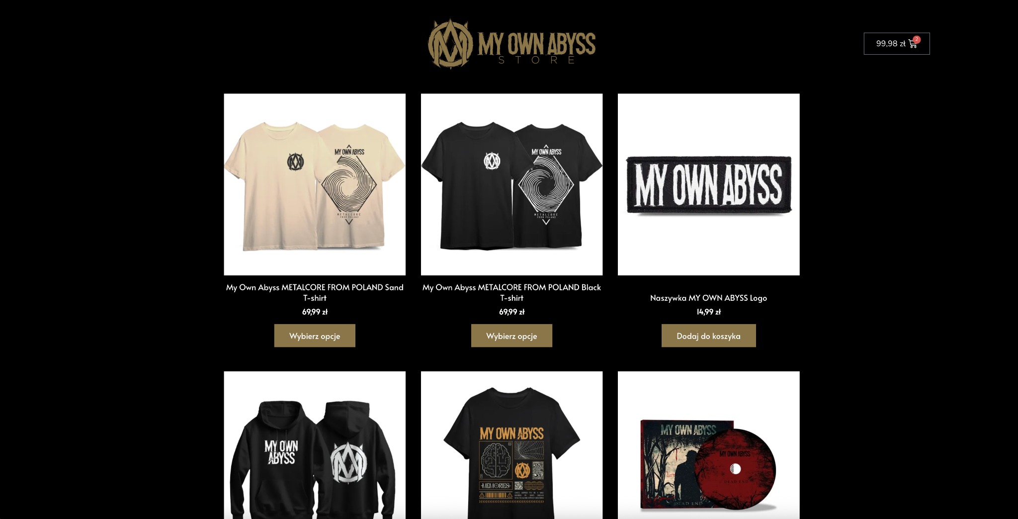Sklep internetowy zespołu My Own Abyss ze Stryszawy: koszulki, naszywki i płyty CD. Prezentacja produktów na czarnym tle strony. Dostępne opcje wyboru i dodania do koszyka.