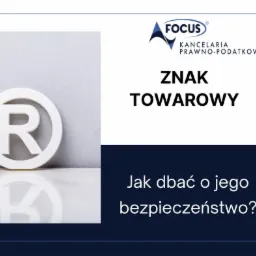Symbol zarejestrowanego znaku towarowego z odbiciem na błyszczącej powierzchni, obok logo kancelarii prawno-podatkowej i pytania o dbanie o bezpieczeństwo znaku towarowego.