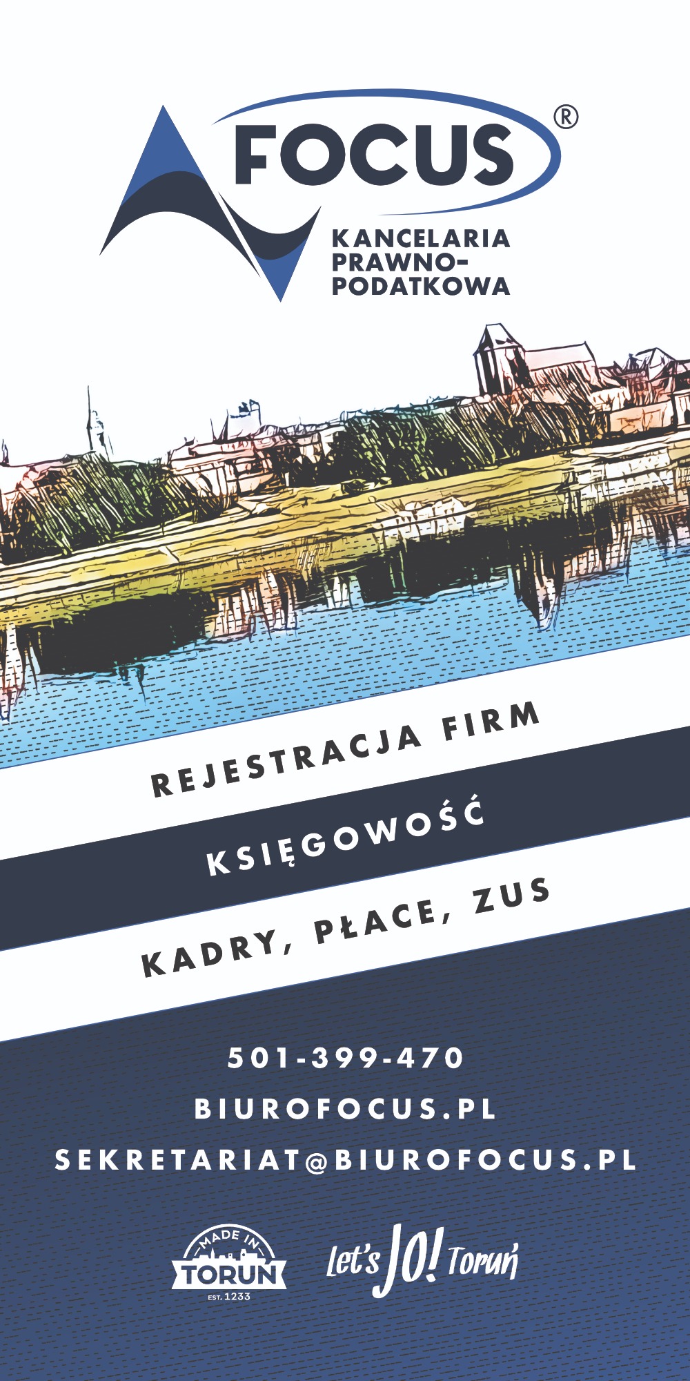 Grafika reklamowa kancelarii prawno-podatkowej Focus z sylwetką Torunia, oferującej rejestrację firm, księgowość oraz obsługę kadrowo-płacową, z numerem telefonu i adresem email.
