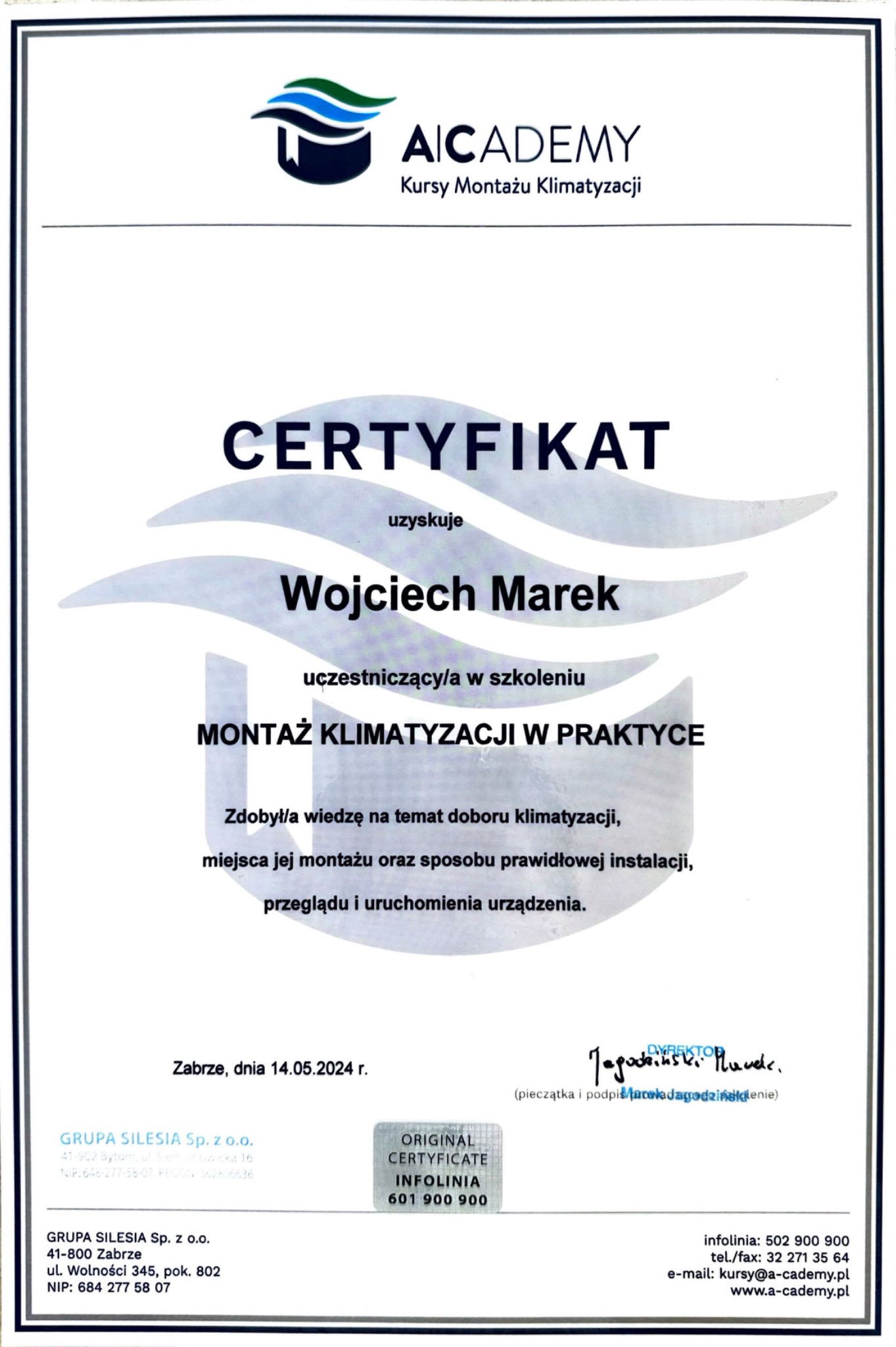 Skan certyfikatu ukończenia kursu montażu klimatyzacji wystawionego przez AICADEMY dla Wojciecha Marka, potwierdzający zdobycie wiedzy na temat doboru, montażu, instalacji, przeglądu i uruchomienia...