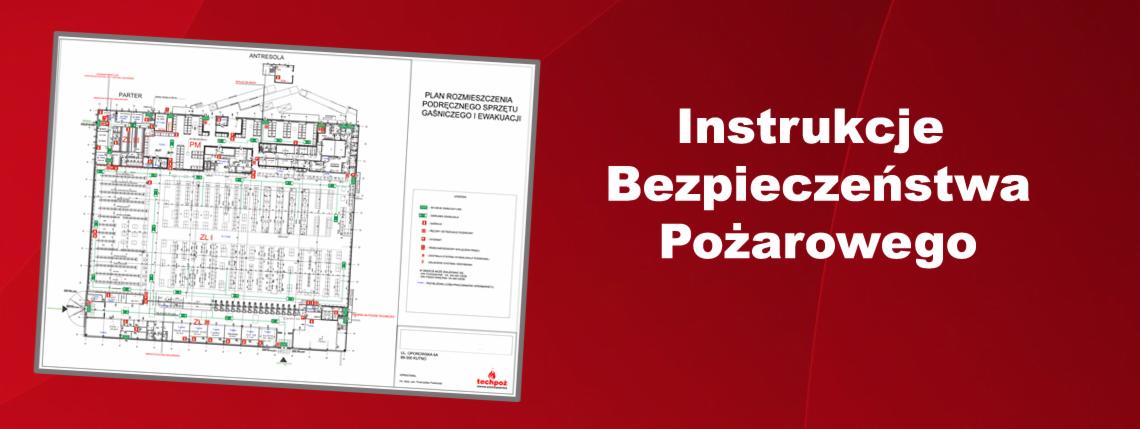 Plan rozmieszczenia sprzętu gaśniczego i ewakuacji, instrukcje bezpieczeństwa pożarowego na czerwonym tle, widoczny schemat budynku z oznaczeniami.