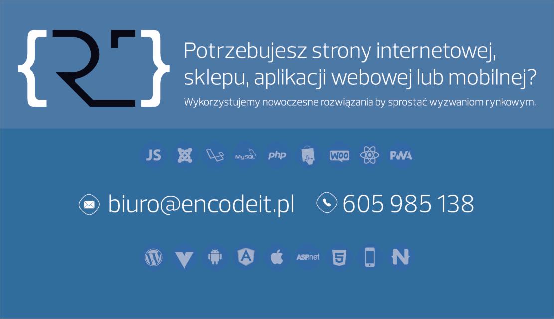 Grafika reklamowa z zapytaniem o potrzebę strony internetowej, sklepu lub aplikacji, zawierająca logo firmy w nawiasach klamrowych, adres e-mail, numer telefonu oraz ikony technologii JS, MySQL...