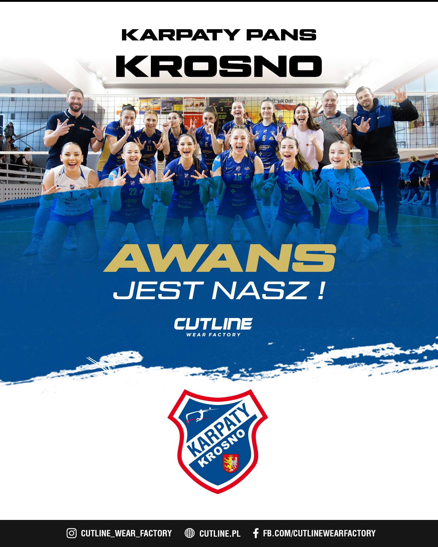 Drużyna siatkarska w strojach sportowych marki Cutline, świętująca awans. Zespół pozuje na tle hali sportowej. Widoczny napis 'AWANS JEST NASZ!' i logo firmy.