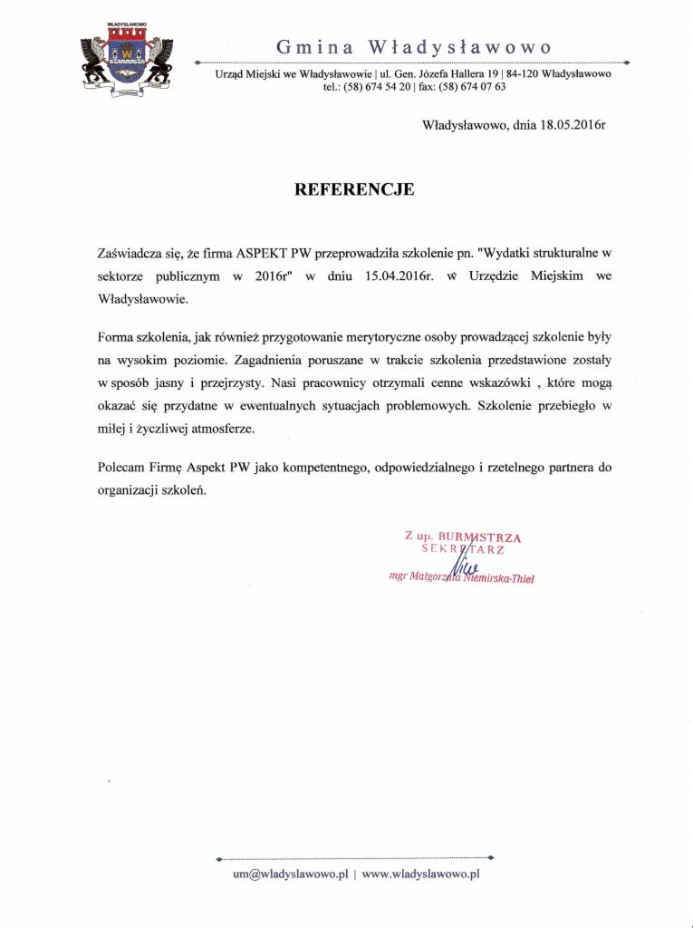 Skan referencji dla firmy ASPEKT PW z Baranowa, za przeprowadzenie szkolenia 'Wydatki strukturalne' w Urzędzie Miejskim we Władysławowie, podpisane przez Sekretarza.