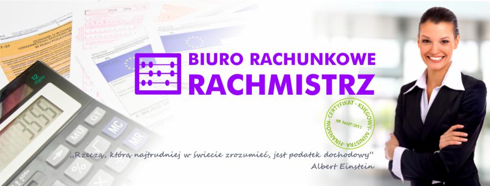 Grafika biura rachunkowego z kalkulatorem, dokumentami podatkowymi i uśmiechniętą kobietą w garniturze. Logo firmy Rachmistrz.