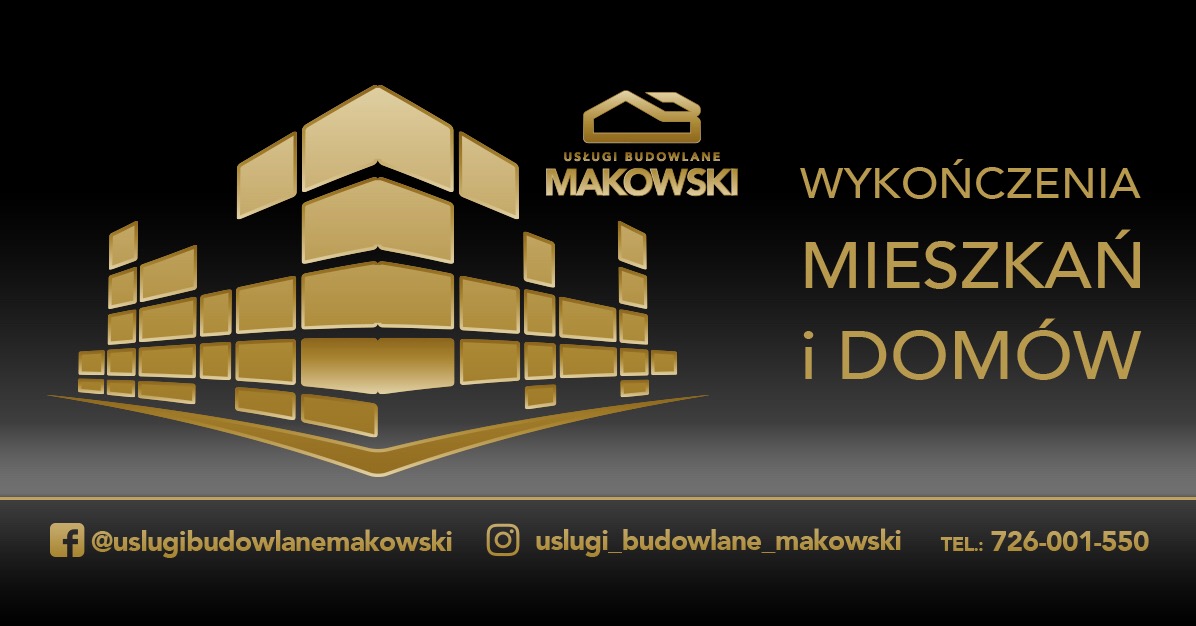 Grafika reklamowa firmy Usługi Budowlane Makowski oferującej wykończenia mieszkań i domów, z abstrakcyjnym złotym logo na czarnym tle, zawierająca dane kontaktowe do firmy.