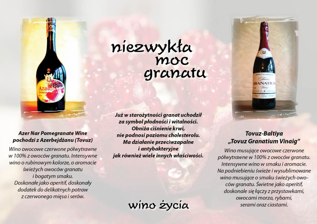 Grafika reklamowa przedstawiająca dwie butelki azerbejdżańskiego wina z granatów, z tekstem o niezwykłej mocy granatu i jego właściwościach.