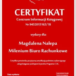 Czerwony certyfikat Centrum Informacji Księgowej nr 9452015163/18 wydany dla Magdaleny Nalepy z Milenium Biuro Rachunkowe, potwierdzający pozytywną weryfikację usług księgowych pod kątem kryteriów...