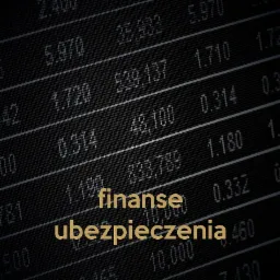 Ekran z danymi finansowymi i tekstem 'finanse ubezpieczenia' w kolorze złotym, wyświetlany na czarnym tle z licznymi wierszami danych liczbowych.