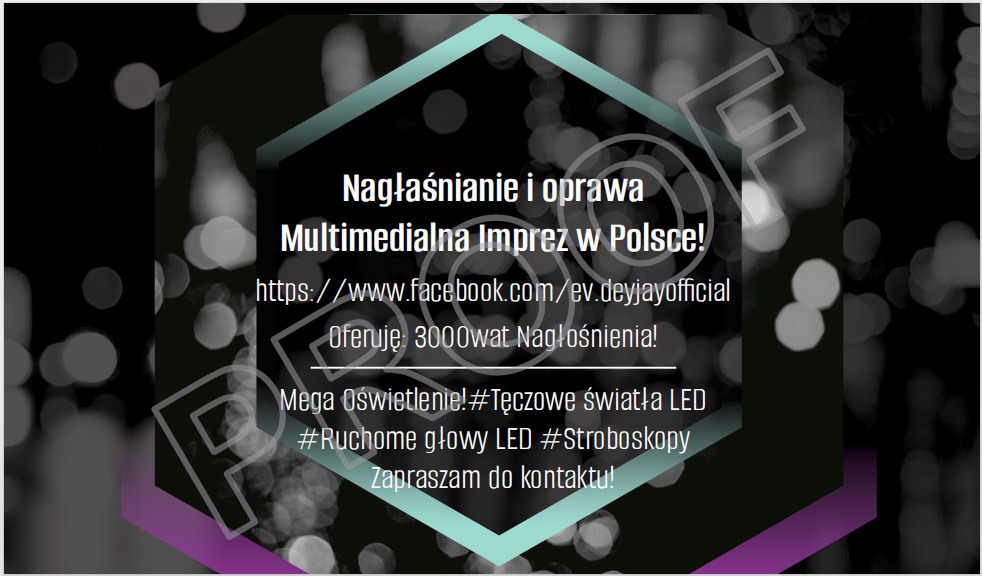 Grafika reklamowa z tekstem o nagłośnieniu i oprawie multimedialnej imprez w Polsce, zawierająca adres Facebook i hasztagi o oświetleniu LED i stroboskopach, na tle rozmytych świateł.