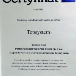 Certyfikat firmy Topsystem, partnera handlowego Nice Polska, potwierdzający uprawnienia do instalacji urządzeń z gwarancją producenta i wykonywania przeglądów technicznych.