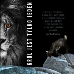 Grafika z motywem lwa w czerni i bieli, kozą na skałach i tekstem w języku polskim o królu lwie, prawdopodobnie ulotka lub plakat