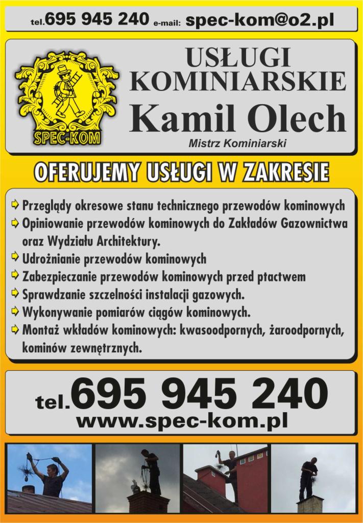 Reklama usług kominiarskich: Kamil Olech, mistrz kominiarski. Oferta obejmuje przeglądy, udrożnianie, zabezpieczanie i montaż wkładów kominowych. Kontakt: 695 945 240.