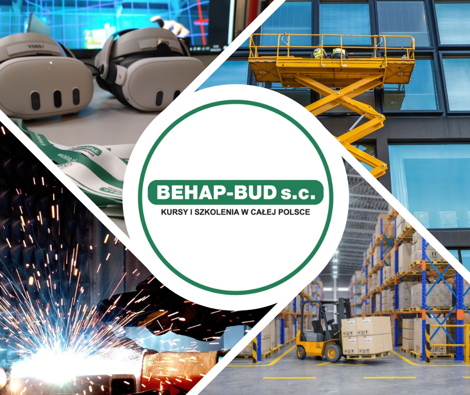 Kolaż: szkolenia BHP, wózki widłowe, spawanie, VR. Logo BEHAP-BUD s.c. Kursy i szkolenia w całej Polsce. Szkolenia techniczne i zawodowe, bezpieczeństwo pracy.