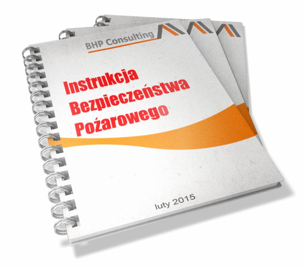 Instrukcja Bezpieczeństwa Pożarowego od BHP Consulting, luty 2015. Trzy identyczne broszury z logo firmy, ułożone w stos, widok z góry.