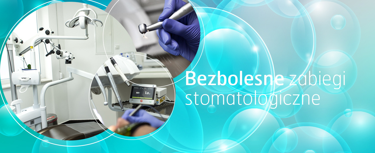 Kolaż z gabinetu, wiertła i urządzenia do zabiegów stomatologicznych na tle graficznym z hasłem 'Bezbolesne zabiegi'