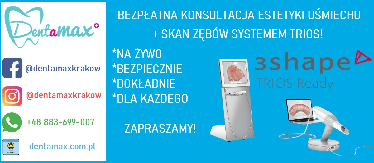 Reklama firmy dentystycznej Dentamax z Krakowa. Oferta obejmuje bezpłatną konsultację estetyki uśmiechu i skan zębów systemem TRIOS. Widoczne logo, adresy social media, numer telefonu i adres...