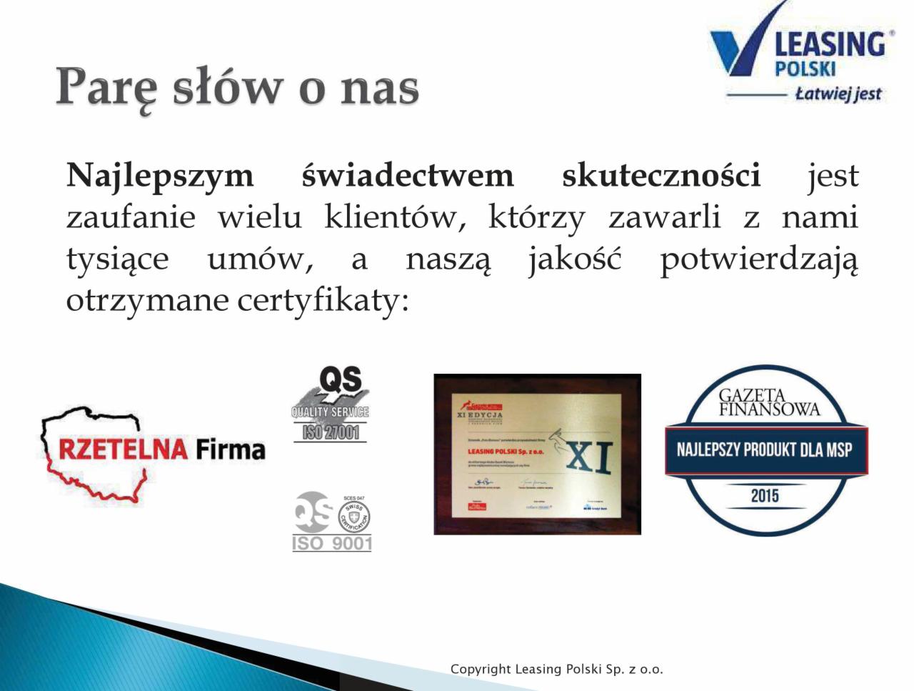 Zestaw certyfikatów i nagród firmy, w tym ISO 27001, ISO 9001 oraz nagroda 'Najlepszy Produkt dla MSP 2015' przyznana przez Gazetę Finansową, potwierdzające jakość i rzetelność.