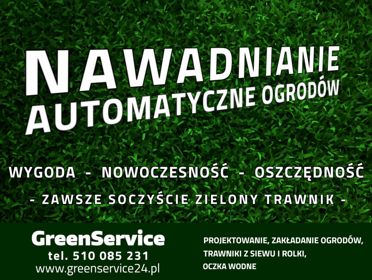 Grafika reklamowa: Automatyczne nawadnianie ogrodów. Napis na tle zielonej trawy. Wygoda, nowoczesność, oszczędność, zawsze soczyście zielony trawnik. Dane kontaktowe firmy GreenService i zakres...