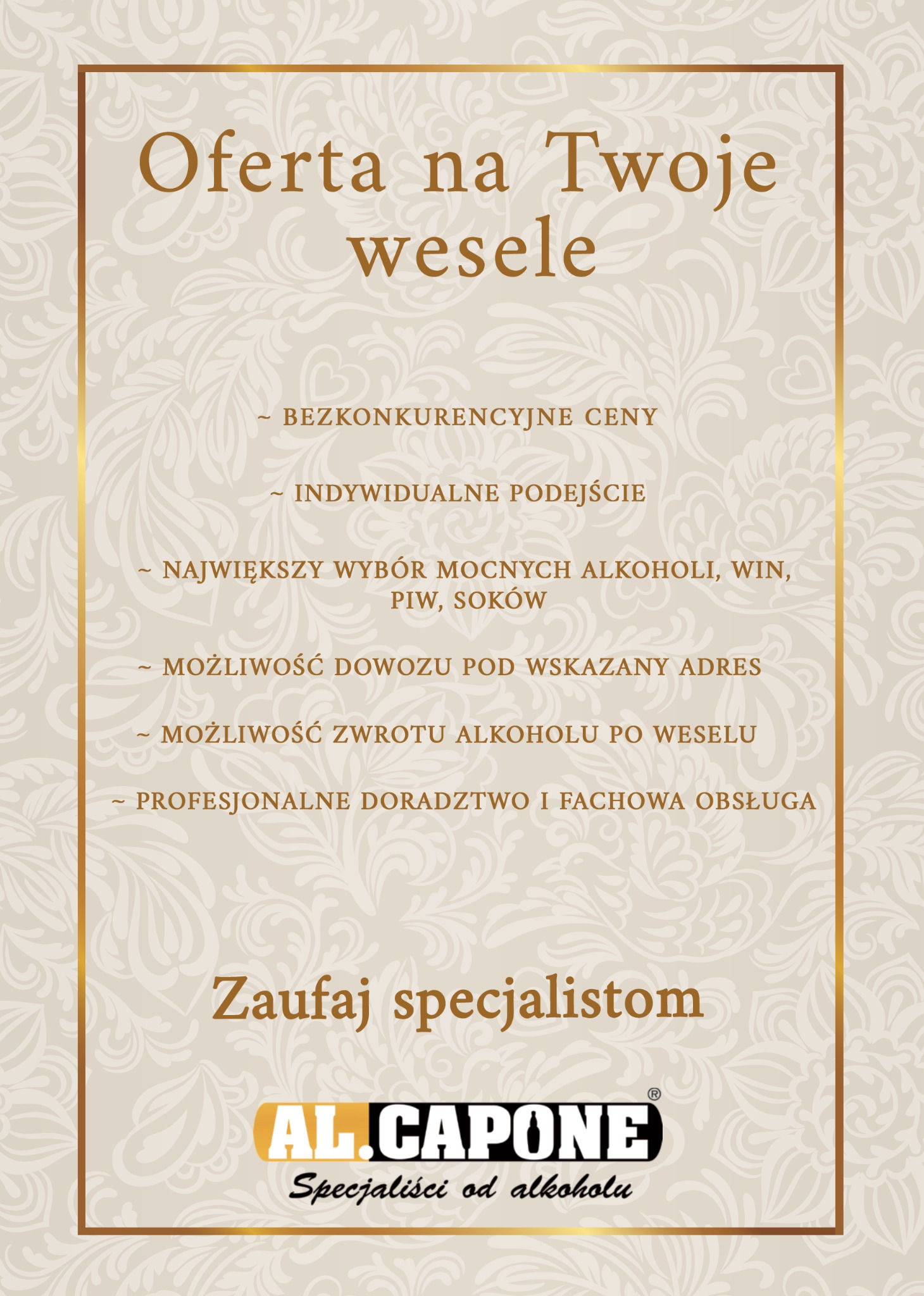 Grafika reklamowa z ofertą na alkohol na wesele, z hasłami: bezkonkurencyjne ceny, indywidualne podejście, największy wybór mocnych alkoholi, win, piw, soków, możliwość dowozu pod wskazany adres...