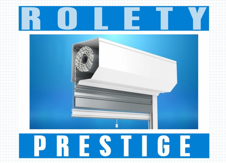 Przekrój rolety zewnętrznej z widocznym mechanizmem zwijania i profilem aluminiowym, na błękitnym tle z napisem 'ROLETY' u góry i 'PRESTIGE' na dole.