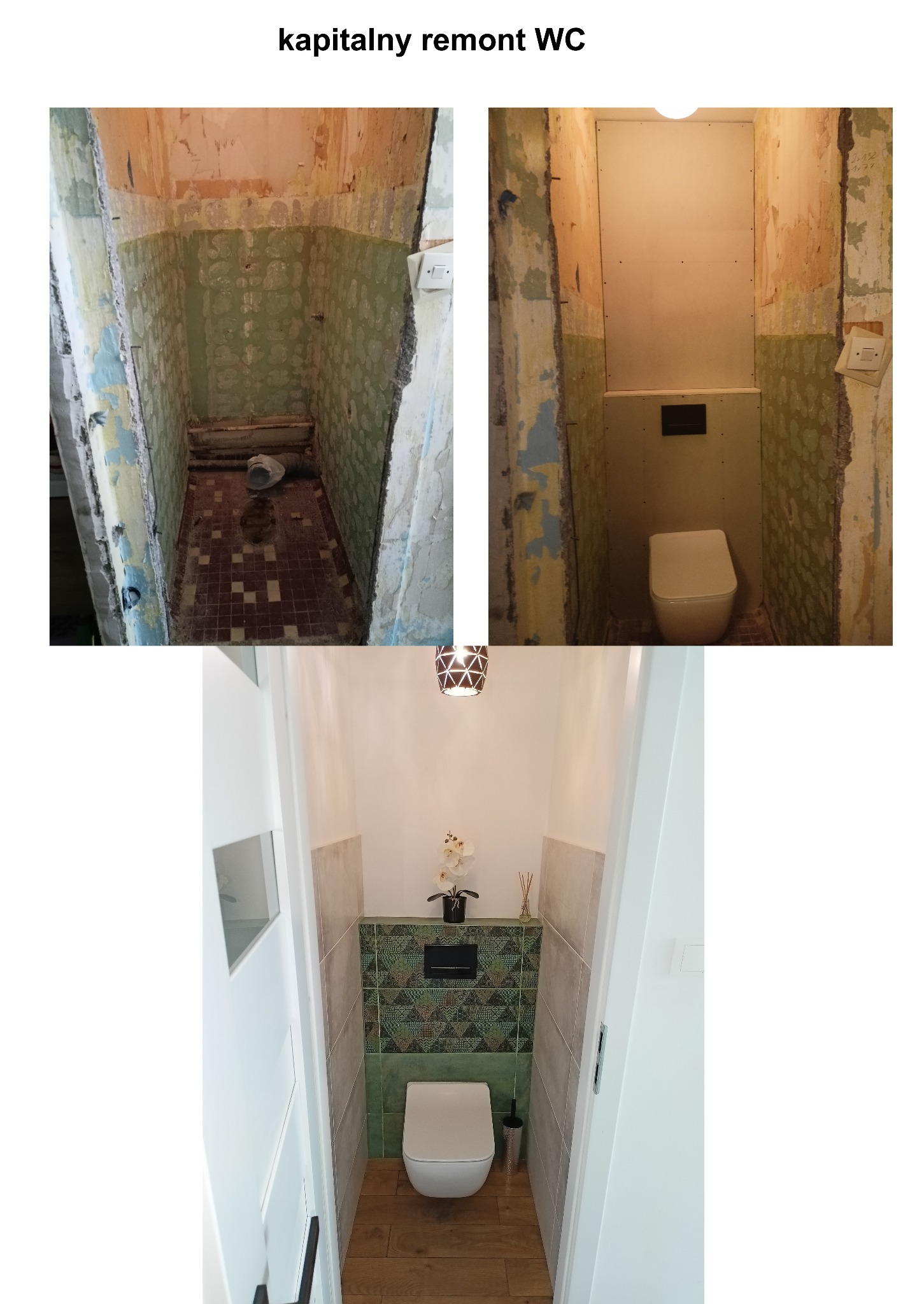 Trzy etapy remontu toalety: stan początkowy z odpadającą farbą i brudną podłogą, etap z zamontowaną stelażem i częściowo obłożonymi ścianami, oraz efekt końcowy z nowoczesnymi płytkami, drewnianą...
