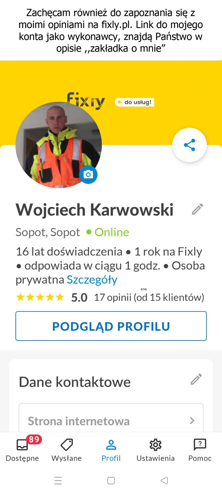 Profil wykonawcy Wojciecha Karwowskiego na platformie Fixly, z widocznym zdjęciem profilowym w odblaskowej kamizelce.