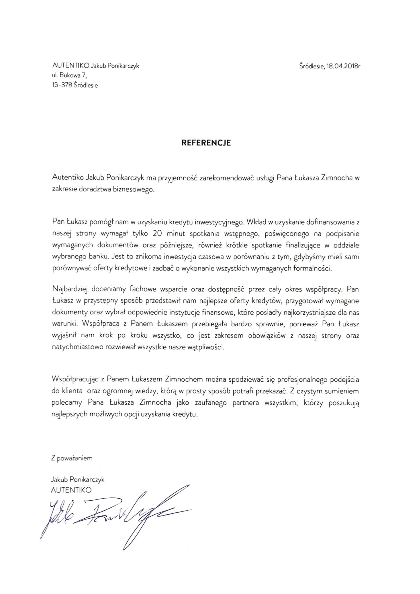 Skan dokumentu z referencjami dla doradztwa biznesowego i pomocy w uzyskaniu kredytu inwestycyjnego, z podpisem Jakuba Ponikarczyka z firmy Autentiko.