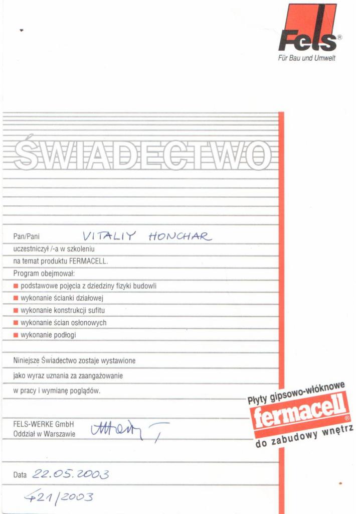 Skan świadectwa ukończenia szkolenia produktowego Fermacell, z wyszczególnionymi zagadnieniami z fizyki budowli, ścianek działowych, konstrukcji sufitu, ścian osłonowych i podłóg, z podpisem i datą...