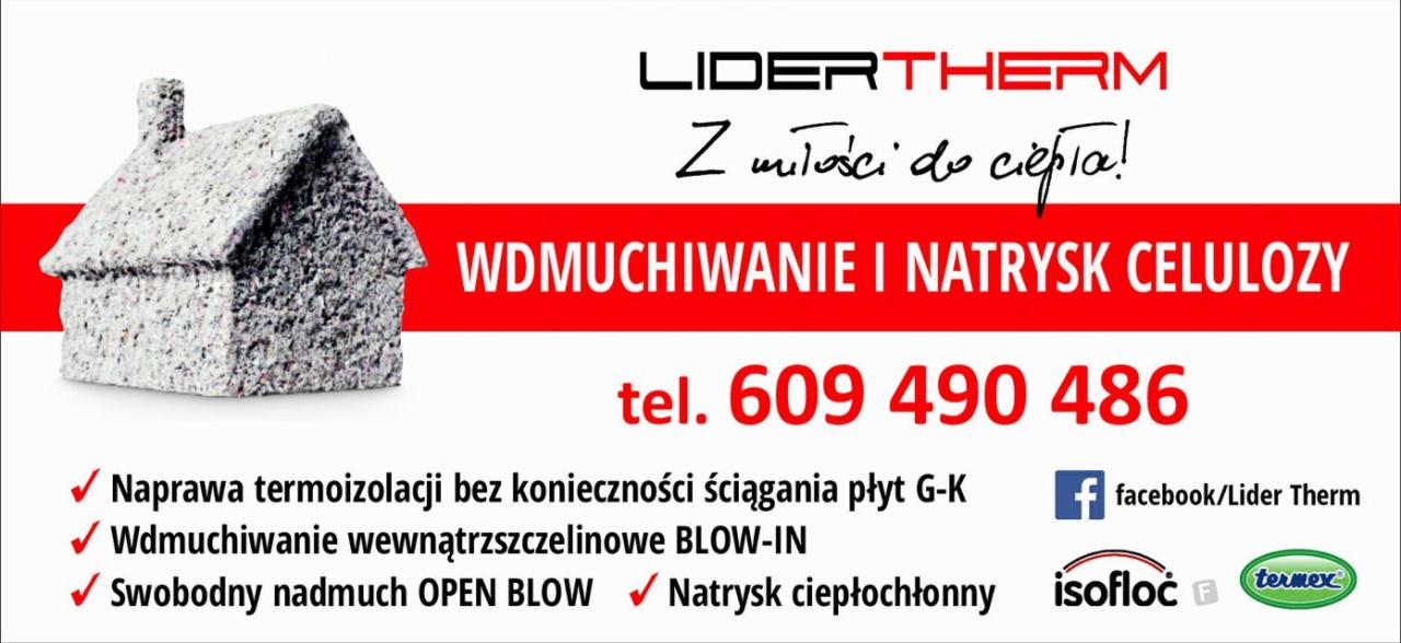 Model domu wykonany z materiału izolacyjnego celulozowego na tle reklamy firmy Lidertherm oferującej wdmuchiwanie i natrysk celulozy.