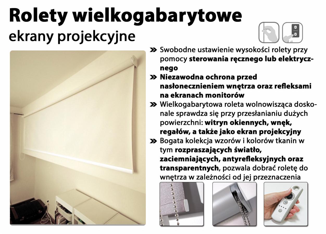 Rolety WIELKOGABARYTOWE | ekrany PROJEKCYJNE