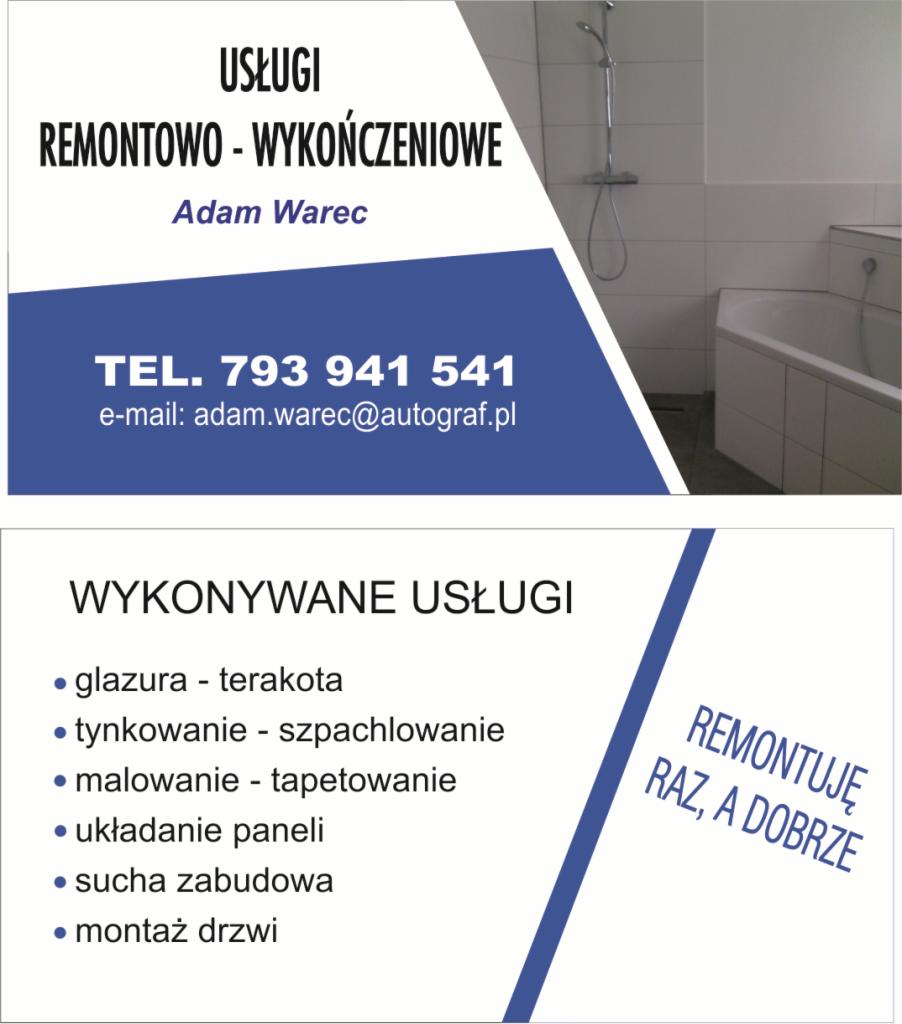 Wizytówka firmy remontowo-wykończeniowej Adam Warec, z numerem telefonu, adresem e-mail i listą wykonywanych usług, w tym glazura, tynkowanie, malowanie, tapetowanie, układanie paneli, sucha...