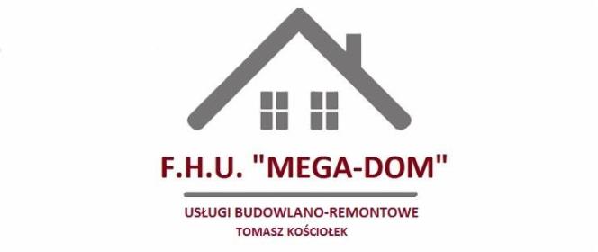 F.H.U."MEGA-DOM "TOMASZ KOŚCIOŁEK - Gładzie Kraków