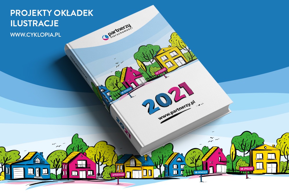 Projekt okładki książki z ilustracjami kolorowych domów i logo firmy Partnerzy Nieruchomości, umieszczonej na tle z gradientem niebieskiego.