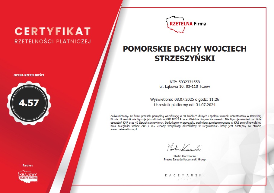 Certyfikat rzetelności płatniczej dla firmy Pomorskie Dachy Wojciech Strzeszyński. Ocena 4.57. Dokument z datami i podpisami, potwierdzający wiarygodność firmy.