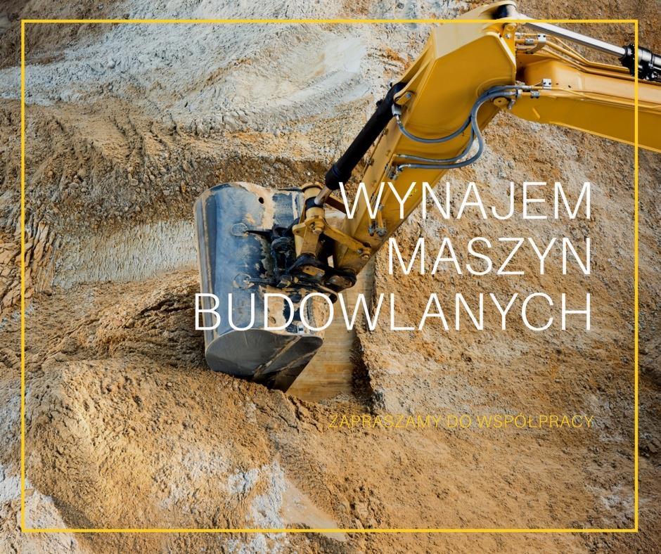 Żółta koparka w trakcie nabierania ziemi, z tekstem 'Wynajem maszyn budowlanych' i zaproszeniem do współpracy, w ramce.