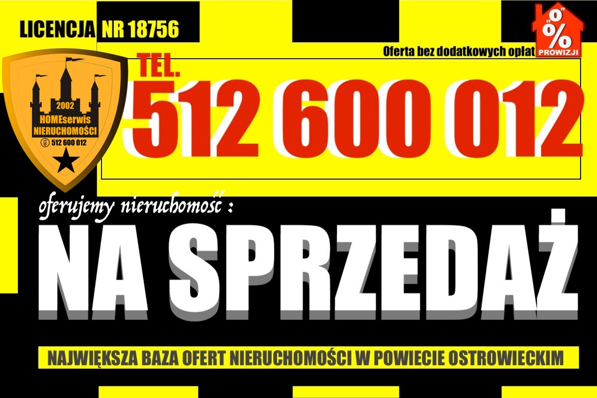 Żółto-czarna reklama agencji nieruchomości Homeserwis z licencją, numerem telefonu 512 600 012 i napisem 'NA SPRZEDAŻ' oraz informacją o największej bazie ofert w powiecie ostrowieckim.