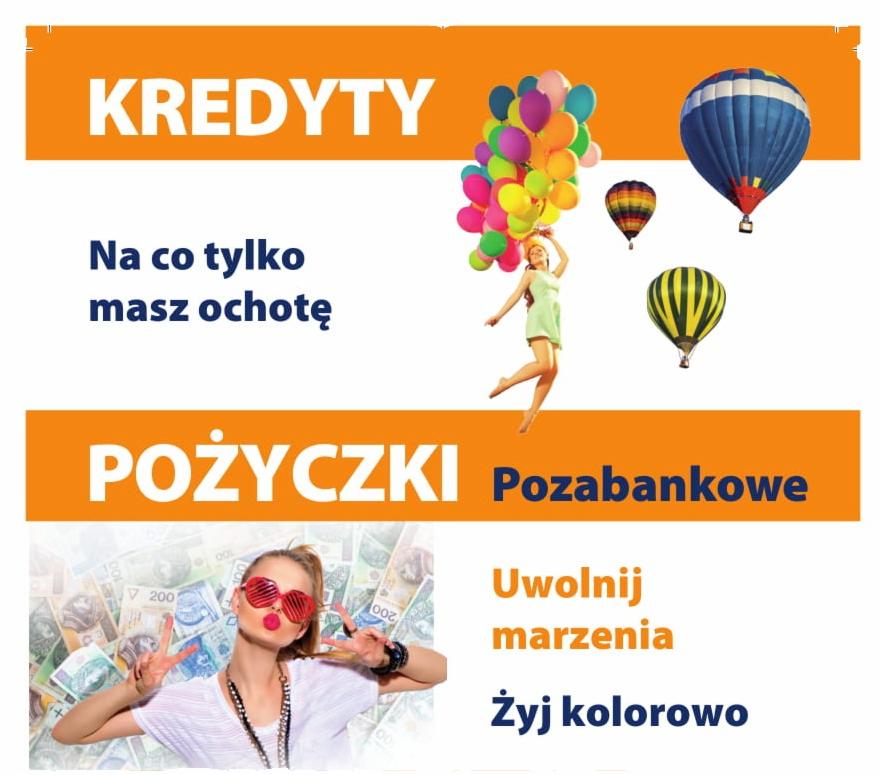Grafika reklamowa z napisem 'Kredyty' i 'Pożyczki Pozabankowe', przedstawiająca kobietę z balonami oraz kobietę na tle banknotów, z hasłem 'Uwolnij marzenia, żyj kolorowo' i motywem balonów...