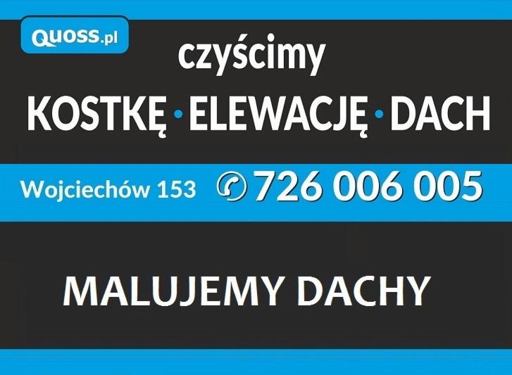 Grafika reklamowa firmy Quoss.pl oferującej czyszczenie kostki, elewacji i dachów oraz malowanie dachów, z adresem Wojciechów 153 i numerem telefonu 726 006 005.