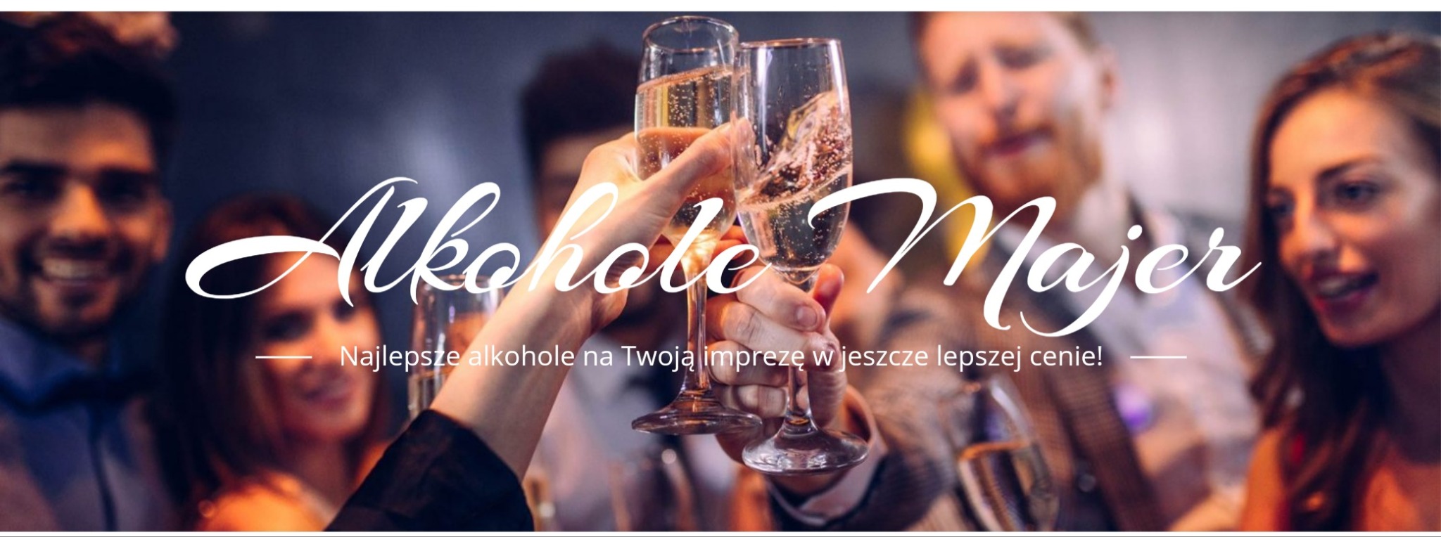 Dwie osoby wznoszą toast szampanem na tle rozbawionego tłumu, widoczny napis 'Alkohole Majer' i hasło 'Najlepsze alkohole na Twoją imprezę w jeszcze lepszej cenie!'