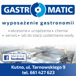 GASTROMATIC - wyposażenie i serwis gastronomii - Kawalerski Kutno