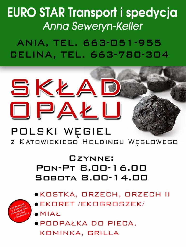 Ogłoszenie składu opału EURO STAR z informacjami kontaktowymi, godzinami otwarcia i asortymentem: kostka, orzech, ekogroszek, miał, podpałka do pieca, kominka i grilla. W tle bryły węgla.