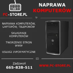 Grafika reklamowa firmy PC-STORE.PL oferującej naprawę komputerów, laptopów i telefonów, składanie komputerów oraz tworzenie stron WWW, z wizualizacją obudowy komputera stacjonarnego i numerem...