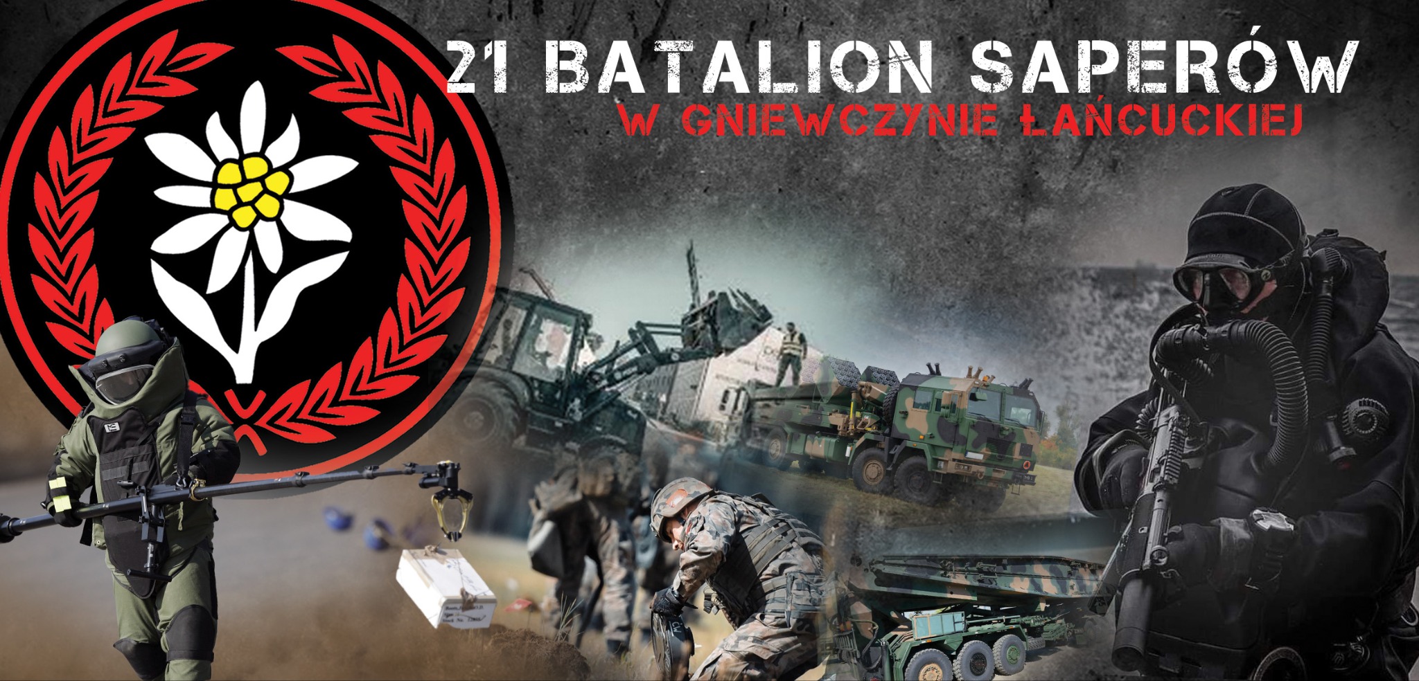 Kompozycja graficzna przedstawiająca żołnierzy w mundurach i sprzęt wojskowy, w tym pojazdy opancerzone i robot saperski, na tle loga 21 Batalionu Saperów z Gniewczyny Łańcuckiej.