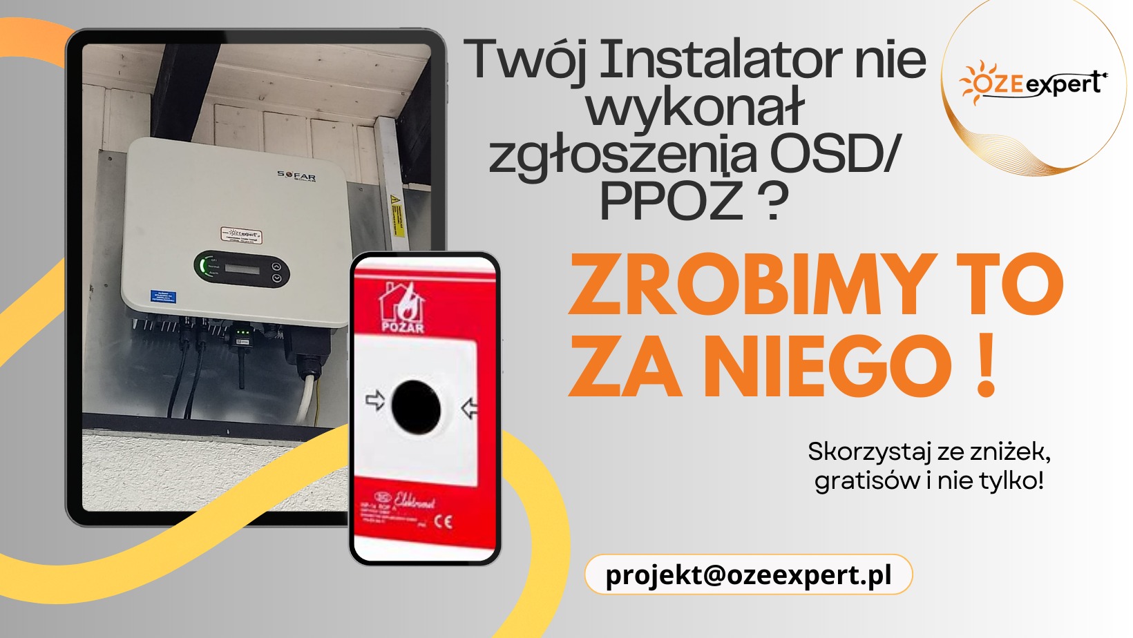 Grafika reklamowa na tablecie prezentująca zamontowany inwerter fotowoltaiczny Sofar obok przycisku przeciwpożarowego, z tekstem o zgłoszeniach OSD/PPOŻ i logo OZE expert.
