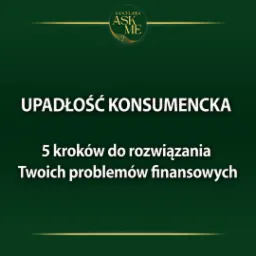 Upadłość konsumencka Oddłużanie Bankructwo Redukcja długów Kancelaria ASK-ME